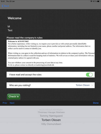 6. The visitor should accept our company’s rules. 
The he/she should choose from the list who he/she is visiting. The person who is being visited, will receive the email right away.
Then click Done and Check In.